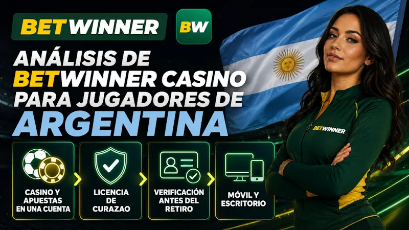 Análisis de betwinner casino para jugadores de Argentina